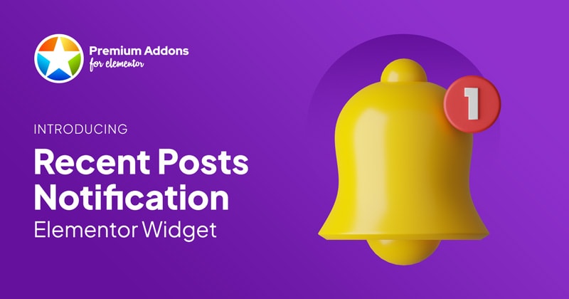 Introduce our recent posts notification for elementor page builder.